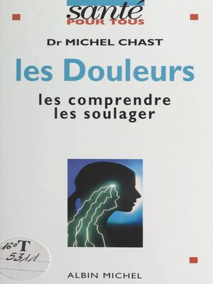 cover image of Les douleurs